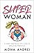 Superwoman: A Funny and Ref...