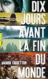 Dix jours avant l...
