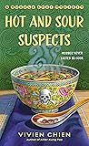 Book cover for Hot and Sour Suspects (Noodle Shop Mystery #8)