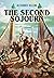 The Second Sojourn: The Swo...