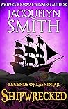 Shipwrecked (Legends of Lasniniar)