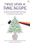 Twice Upon A Time Scope by Matthew  Rimmer