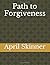 Path to Forgiveness