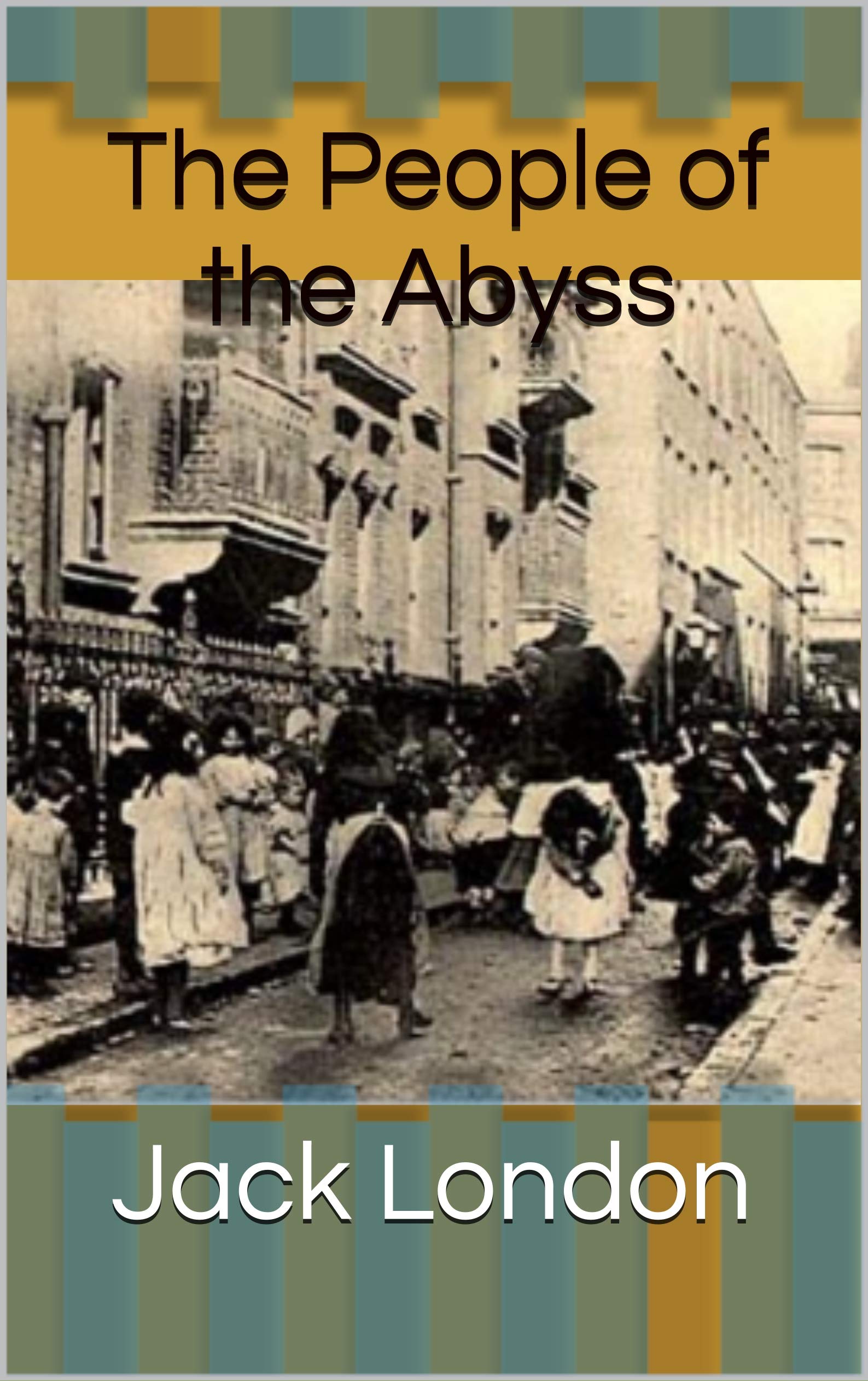 The People of the Abyss