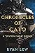 Chronicles of Cato (Justina...