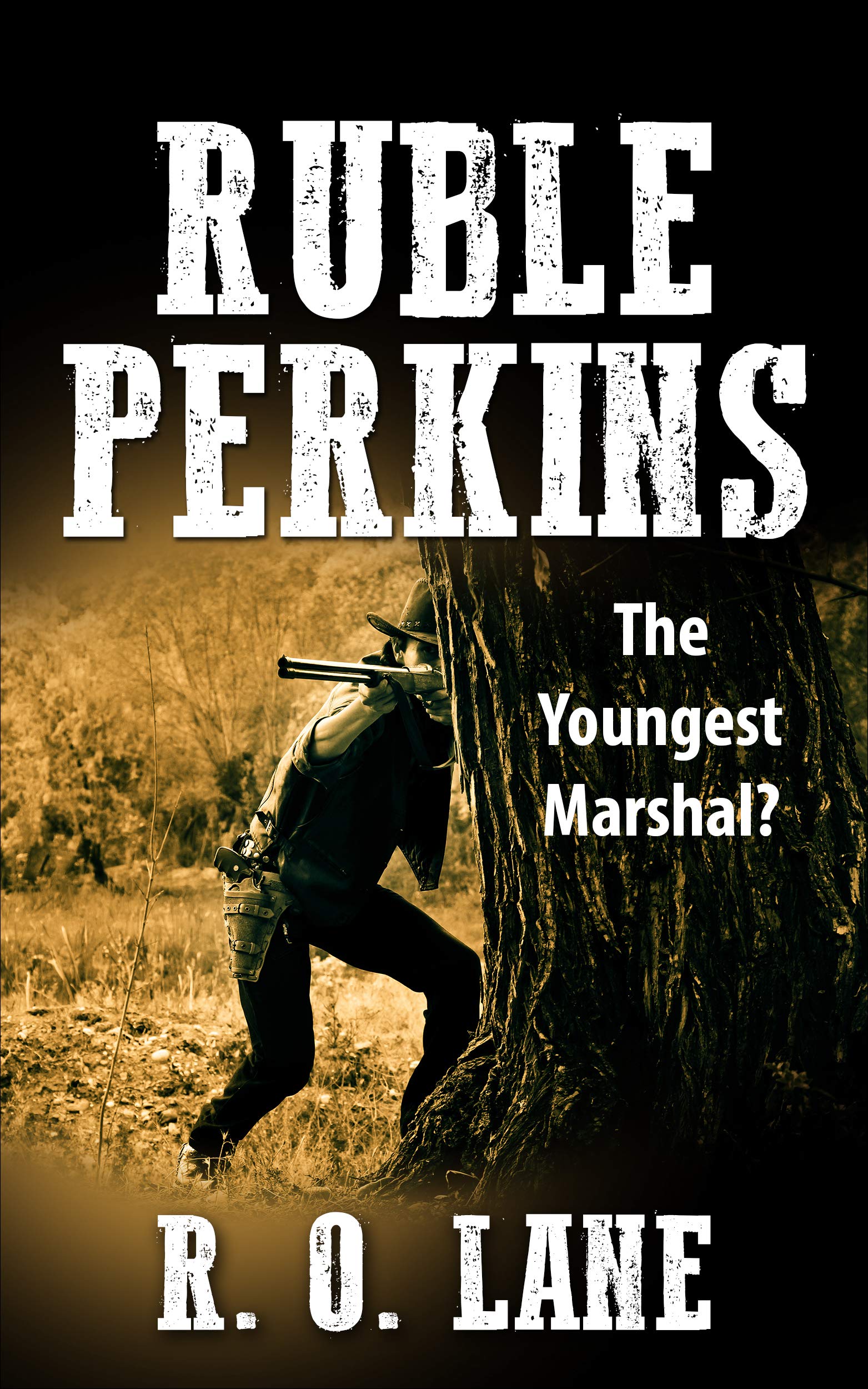 Ruble Perkins: The Youngest Marshal (Kindle Edition)