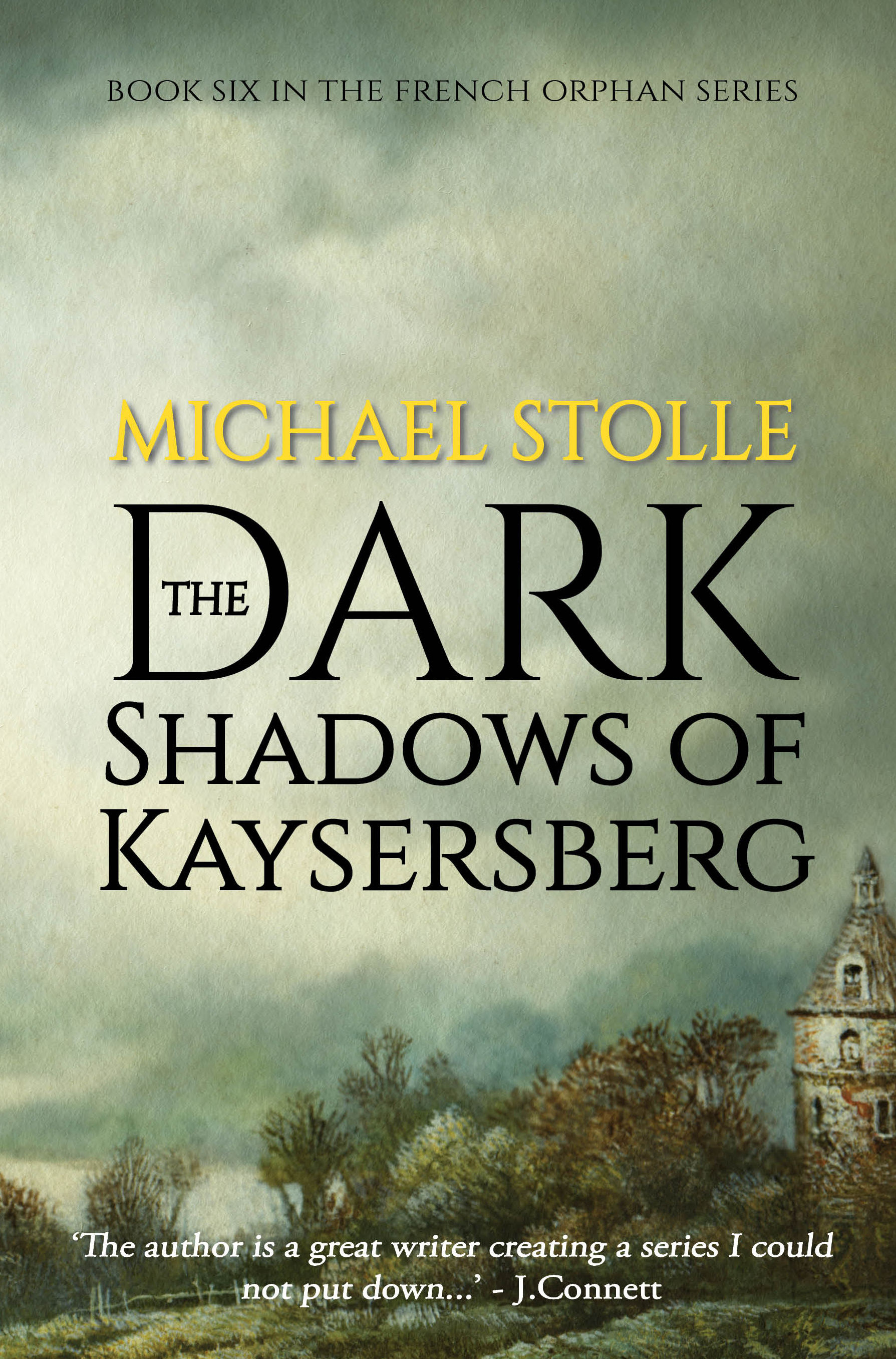 The Dark Shadows of Kaysersberg (The French Orphan #6)