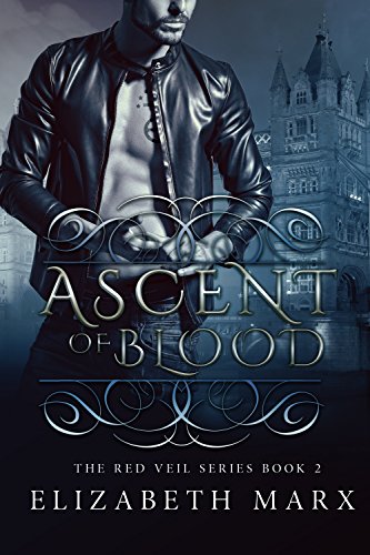 Ascent Of Blood (Red Veil, #1)