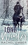 Long Winter by Rachel Ember