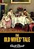 The Old Wives' Tale