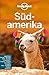 Lonely Planet Reiseführer Südamerika