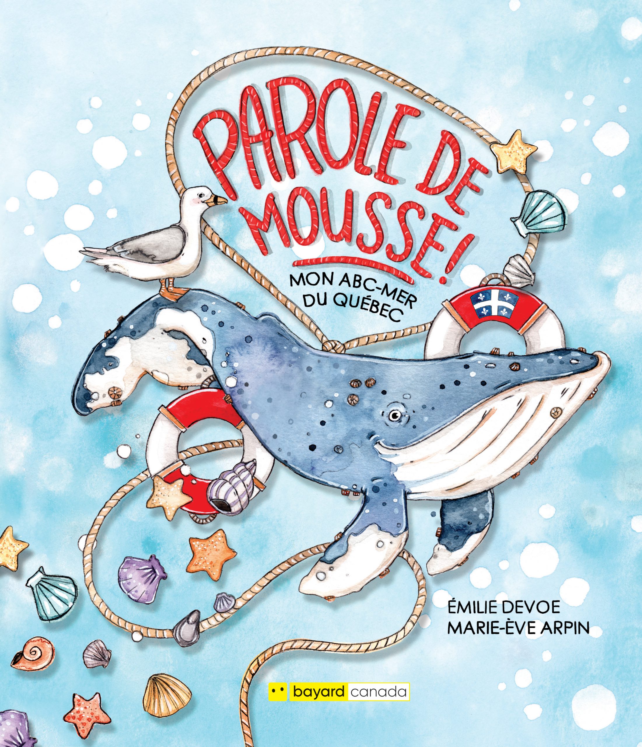 Parole de mousse: Mon ABC-Mer du Québec (Hardcover)