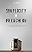 Simplicity in Preaching