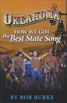 Oklahoma:  How We Got the Best State Song