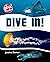 Dive In!: Exploring the Oce...