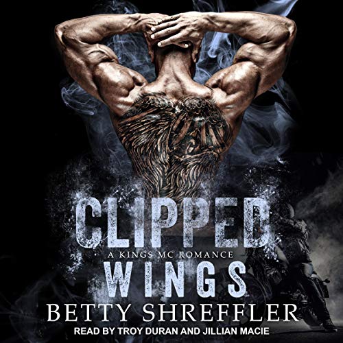Clipped Wings (Kings MC #2)