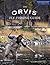 The Orvis Fly-Fishing Guide, Completely Revised and Updated with Over 400 New Color Photos and Illustrations