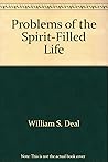 Problems of the Spirit-Filled Life