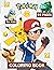 Pokemon Coloring Book: 45 P...