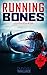Running Bones: DCI Alasdair...