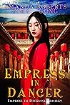 Empress in Danger by Amanda   Roberts