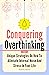 Conquering Overthinking 2 In 1 by Rodney Noble