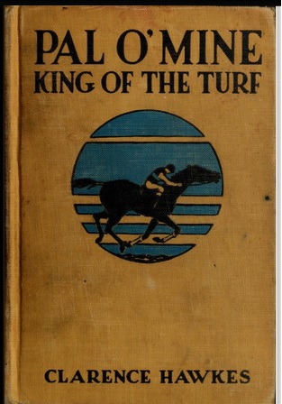 Pal O'Mine: King of the Turf