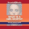 What Is a Girl Wo...