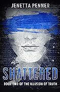 Shattered
