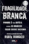 Fragilidade Branc...