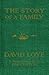 The Story of A Family by David Loye