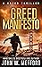 Greed Manifesto by John W. Mefford
