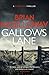 Gallows Lane by Brian McGilloway