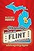 Proudly Made in Flint, Michigan: Where My Story Begins