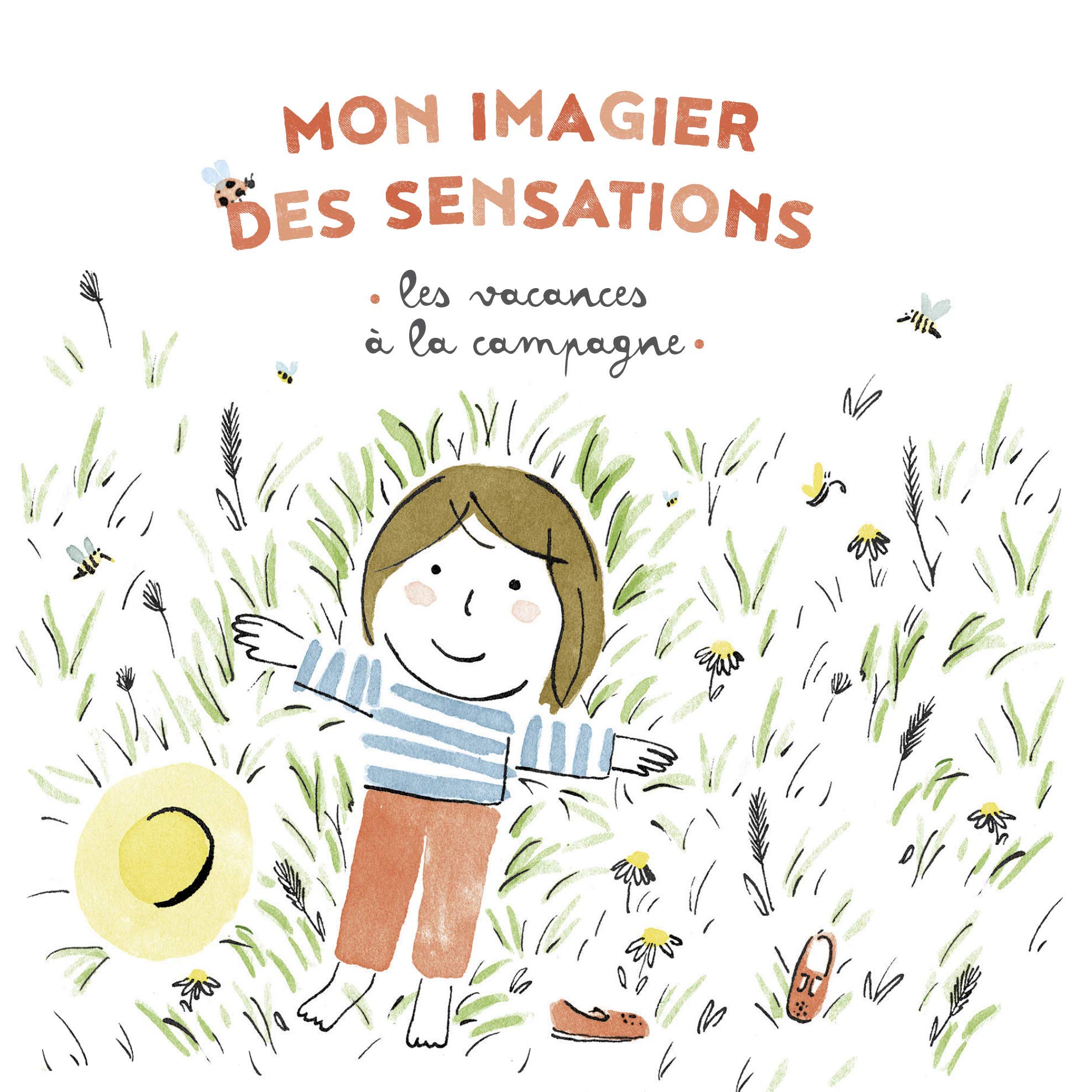 Mon imagier des sensations - Les vacances à la campagne (French Edition)