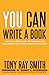 You Can Write A Book