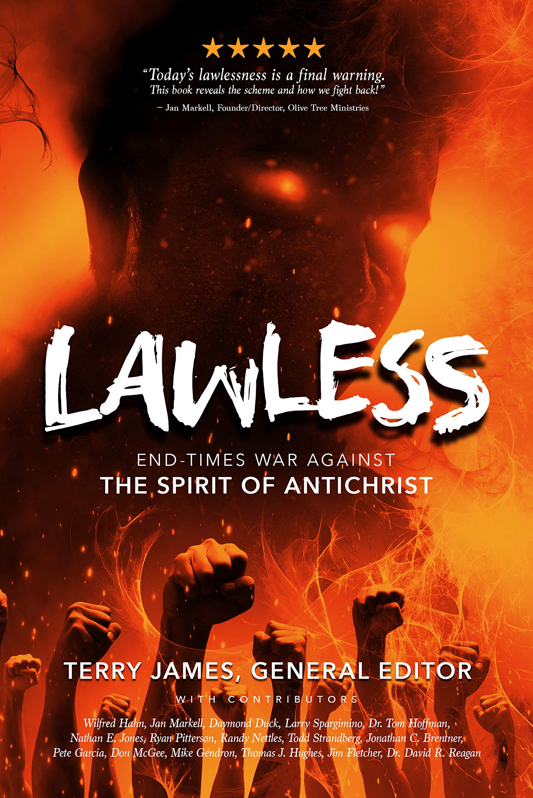 LAWLESS: End Times War Against the Spirit of Antichrist (Kindle Edition)
