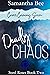 Deadly Chaos (Steel Roses #2)