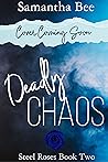 Deadly Chaos