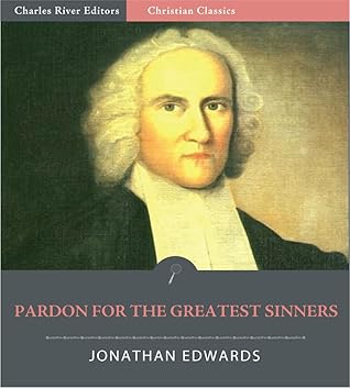 Pardon for the Greatest Sinners [Illustrated]