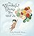 The Wonderful Things You Will Be by Emily Winfield Martin
