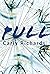 Pull by Carly  Richards