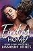 Finding Home (Being Home, #2)