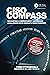 CISO COMPASS: Navigating Cybersecurity Leadership Challenges with Insights from Pioneers
