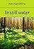 In still water
