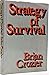 Strategy of Survival