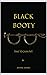 Black Booty  by Ashiki Ajamu