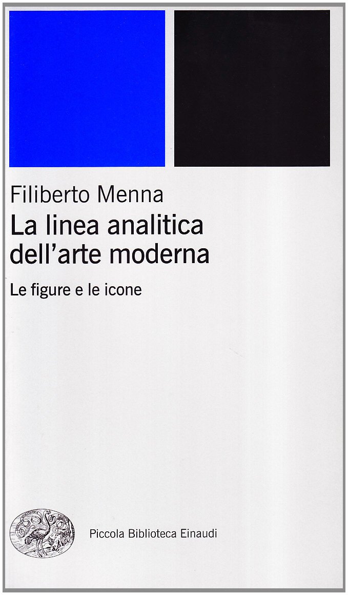 La linea analitica dell'arte moderna. Le figure e le icone (Paperback)