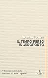 Il tempo perso in aeroporto