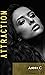 Attraction: Dreamers Volume 3